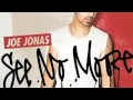Joe Jonas ft. Chris Brown - See No More 