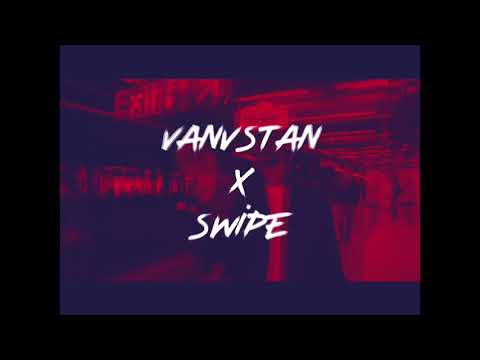 Vanvstan - SWIPE