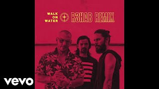 Thirty Seconds To Mars - Walk On Water (R3hab Remix/Audio)