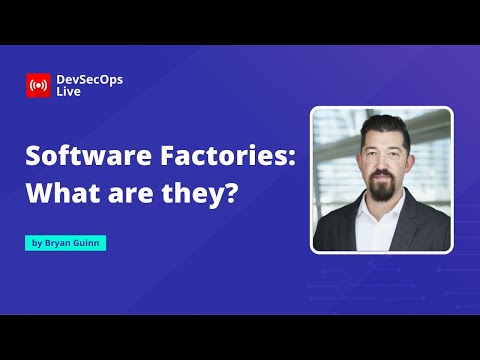 🔴 Software Factories: What are they? | #DevSecOps LIVE 🚨