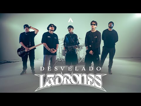 Ladrones - Desvelado (Video Oficial)