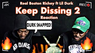 DURK SLID!🔥🔥Real Boston Richey ft. Lil Durk - Keep Dissing 2 (Official Video) REACTION ft FlexTev