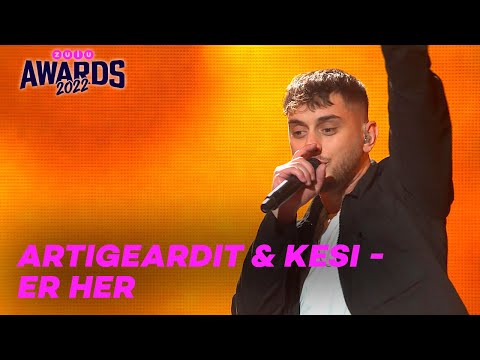 ZULU Awards 2022: Artigeardit & Kesi - Er Her