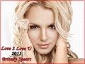 Britney Spears - Love 2 Love U 