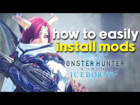 How to EASILY Install Mods for Monster Hunter World Iceborne in 2025!