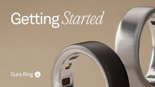 Oura Oura Ring 4: Getting Started