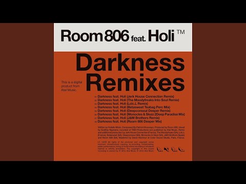 Darkness (Deepconsoul Deeper Remix) (feat. Holi)