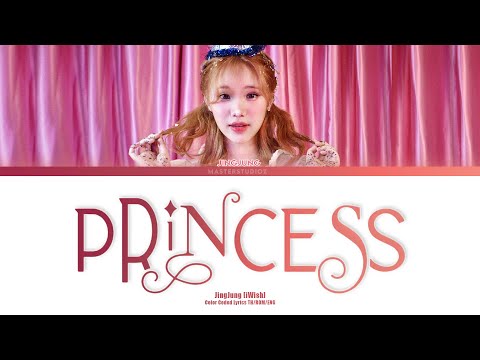 [THAI/ROM/ENG] JingJung (iWish) - Princess [LYRICS]