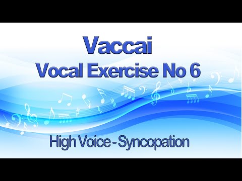 Vaccai Practical Method Lesson 6 Syncopation -  Key G For High Voice Suitable for Soprano and Tenor
