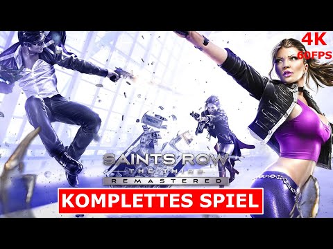 SAINTS ROW THE THIRD REMASTERED Gameplay Walkthrough FULL GAME [4K 60FPS PC] Kein Kommentar Part 1
