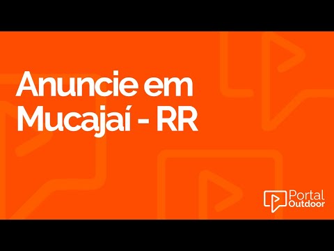 ANUNCIE OUTDOOR EM MUCAJAÍ RORAIMA - RR