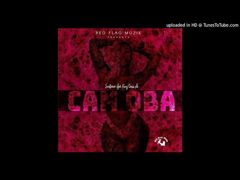 Souferior Ft KingBoss La- Cam Oba(Audio Only)