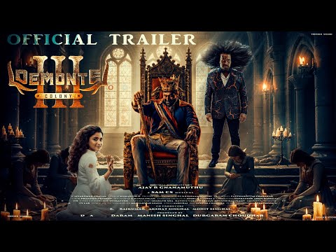 Demonte Colony 3 - Official Trailer | Arulnithi |  Priya Bhavani Shankar | Ajay R Gnanamuthu