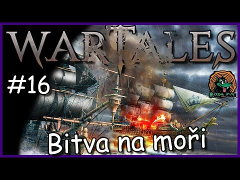🌴🌊Pořádná námořní bitva⛵🔥 WARTALES #16 CZ/SK