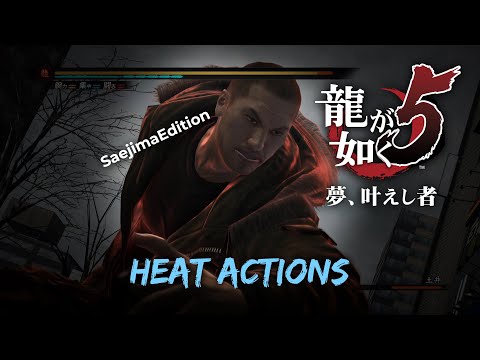 Ryu ga Gotoku 5 Remastered || Heat Actions [Saejima]