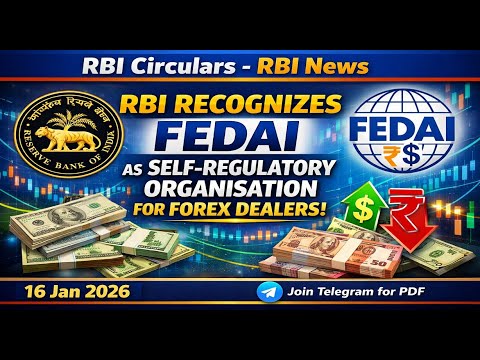 RBI Recognizes FEDAI as Self-Regulatory Organisation for Forex Dealers | BANKING FINANCIAL AWARENESS