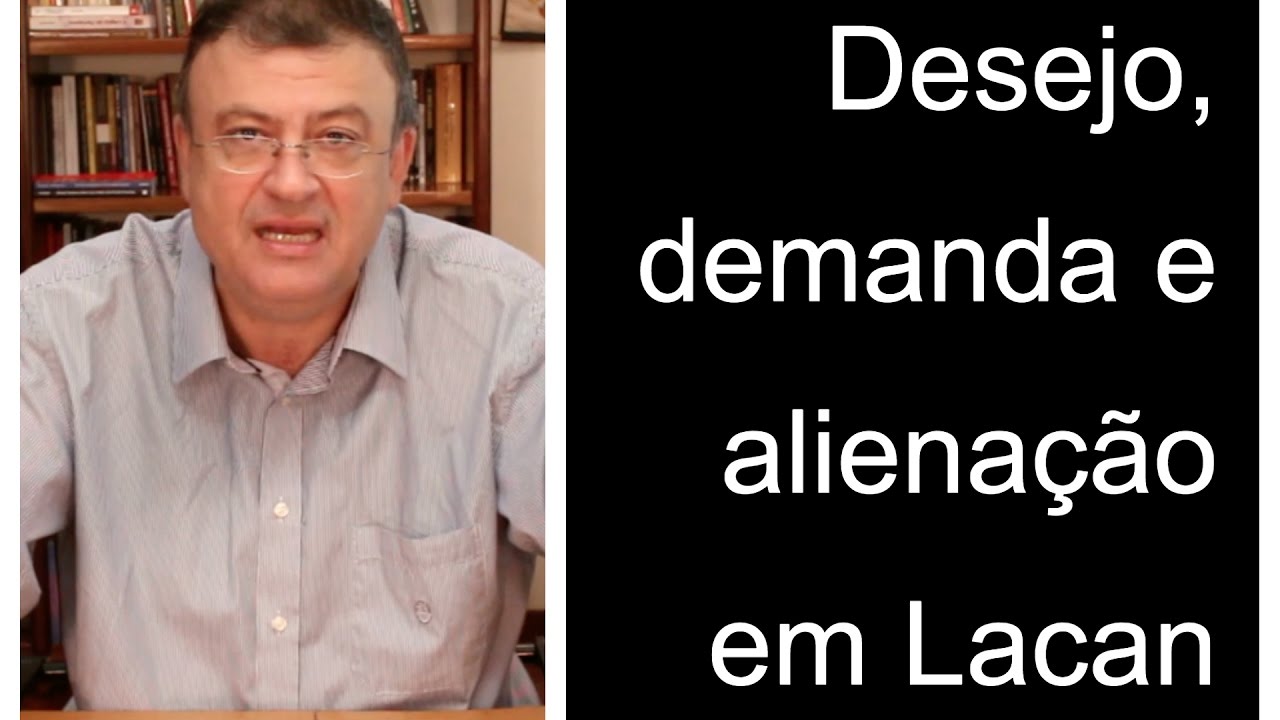 Demanda, desejo e alienação em Lacan | Christian Dunker | Falando nIsso 107