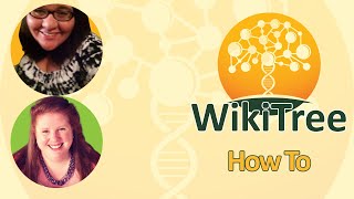 WikiTree How To: Connect-a-Thon