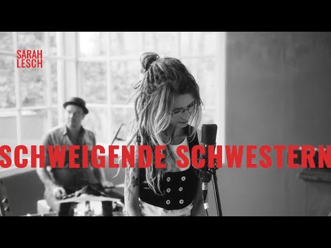 Sarah Lesch - Schweigende Schwestern (Offizielles Musikvideo)