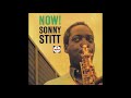 Sonny Stitt - Please Don't Talk About Me When I'm Gone