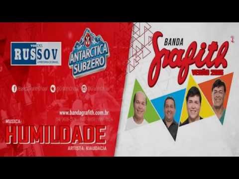 Banda Grafith - Humildade | Verão 2015