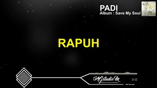 [Karaoke Lirik Lagu] Padi - Rapuh (Karaoke+Lyric+Audio Visualizer)