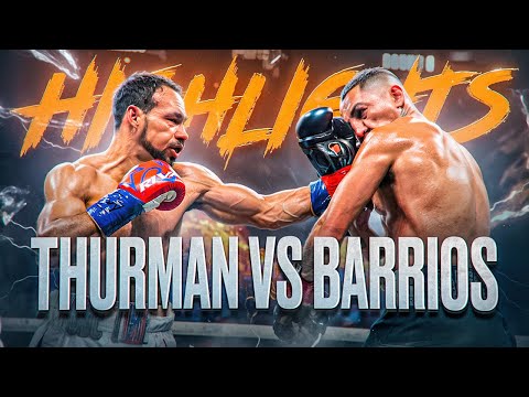 Keith Thurman vs Mario Barrios HIGHLIGHTS | BOXING FULL FIGHT HD