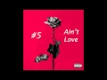 Blackbear - Ain't Love (LYRICS + iTunes HD Quality) (Dead Roses Official) (New 2015)