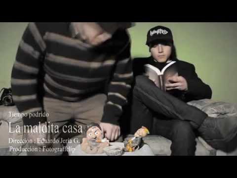 La Maldita Casa - Tiempo podrido ( VIDEO OFICIAL )