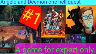 #1 Angelo and Deemon one hell quest || Trying new games || Gameplay #1 || Devil Gamer