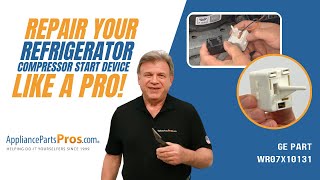 How to Replace GE Refrigerator Compressor Start Device WR07X10131