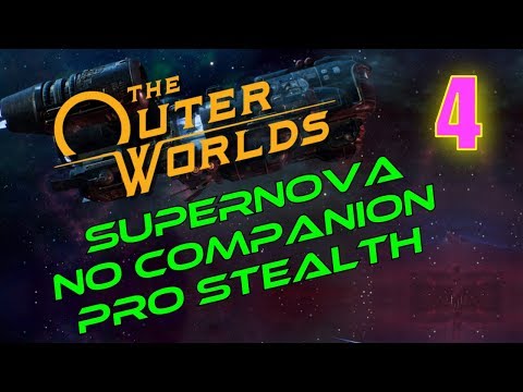 Outer Worlds Walkthrough SUPERNOVA NO COMPANIONS Part 4 - Edgewater Loot Tour & Reed Tobson