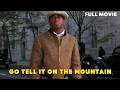 Go Tell It On The Mountain | FULL MOVIE | Ving Rhames, Alfre Woodard | Black Drama
