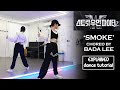 Choreo by BEBE Bada Lee - 'Smoke' #스트릿우먼파이터2 | EXPLAINED + Mirrored