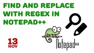 Another example for find and replace using regex in Notepad++