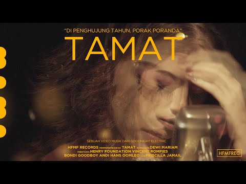 Goodnight Electric - Tamat (Official Music Video)