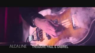 Alcaline, l&#39;Instant avec Théodore Paul &amp; Gabriel