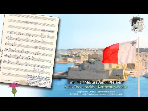 M. Theodorakis-K. Vassallo: Innu “Lil Malta f'Jum il Ħelsien”/“Στη Μάλτα, για την Ημέρα Ελευθερίας”