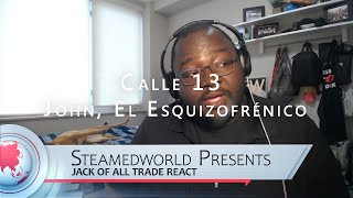 Calle 13 - John, El Esquizofrénico Music Video Reaction!!!