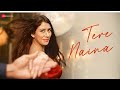 Tere Naina Dill Bill Warina Hussain Ishaan A Khanna Raj Barman Jeet Gannguli