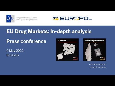 EU Drug Markets: cocaine and methamphetamine (Press conference)