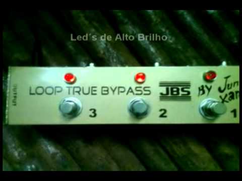 LOOP TRUE BYPASS JBS (By Júnior Xanfer)