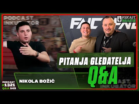 Podcast Inkubator #1321 Q&A 949 - Nikola Božić