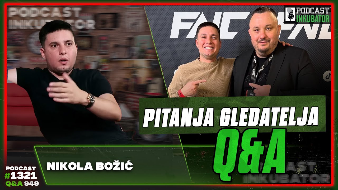 Podcast Inkubator #1321 Q&A 949 - Nikola Božić