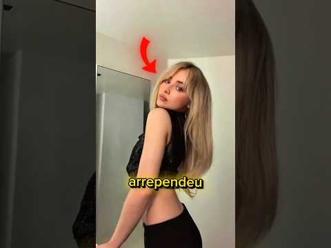 Ela se ARREPENDEU!? #curiosidades #sabrinacarpenter