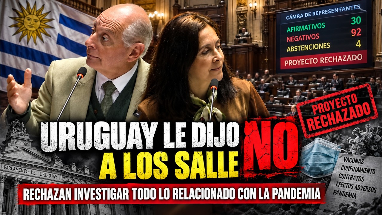 Uruguay le DIJO NO a los Salles con la Investigación de la PANDEMIA