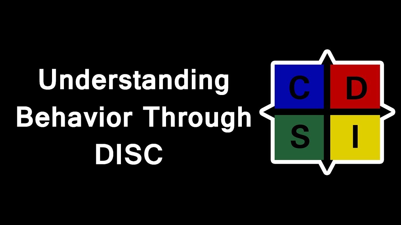 Understanding Behavior Through DISC