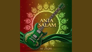 Download lagu Anta Salam mp3