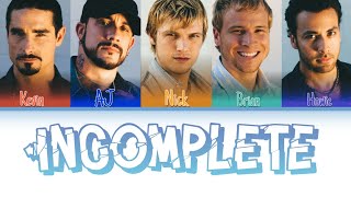 Backstreet Boys - Incomplete (Color Coded Lyrics)