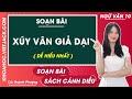 Soạn bài Xúy Vân giả dại Ngữ văn 10 Cánh diều